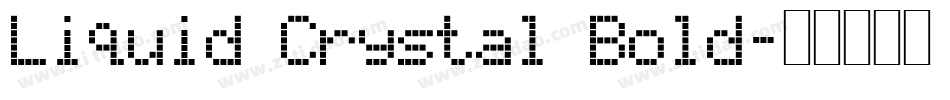 Liquid Crystal Bold字体转换